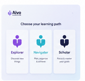 AIVO Pad interface showing the learning path chooser with Explorer, Navigator, and Scholar